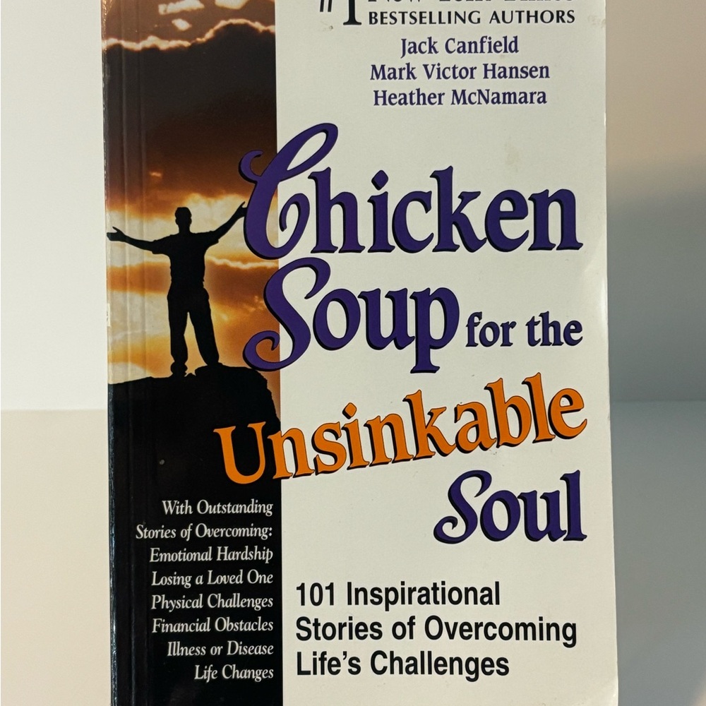 Chicken Soup for the Unsinkable Soul Book